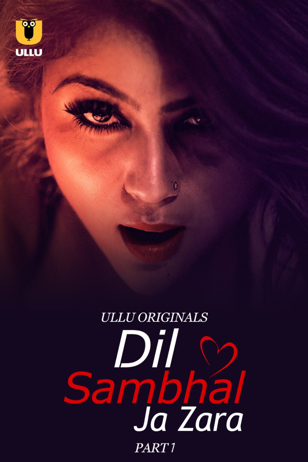 Dil Sambhal Ja Zara Part 1 Filmyfly 2024 Hindi Ullu Series Download 480p 720p 1080p