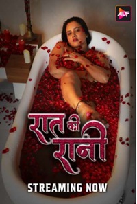 Raat Ki Raani Filmyfly 2024 Alt Balaji Web Series Download 480p 720p 1080p