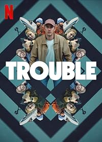 Trouble Filmyfly 2024 Hindi Dubbed English Tamil Telugu Movie Download 480p 720p 1080p 
