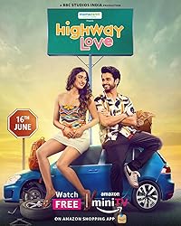 Highway Love Filmyfly 2024 Hindi Web Series Download 480p 720p 1080p Season 2
